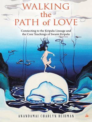 cover image of Walking the  Path of Love